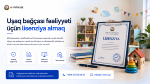 Uşaq bağçası fəaliyyəti üçün lisenziya almaq