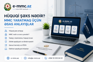 huquqi shexs nedir e-mmc.az